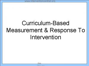 www interventioncentral org CurriculumBased Measurement Response To Intervention