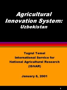 Agricultural Innovation System Uzbekistan Tugrul Temel International Service