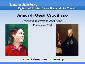 Lucia Burlini Figlia spirituale di san Paolo della