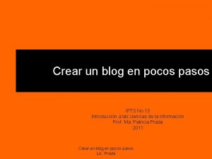 Crear un blog en pocos pasos IFTS No