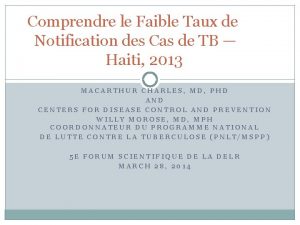 Comprendre le Faible Taux de Notification des Cas