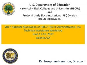 U S Department of Education Historically Black Colleges