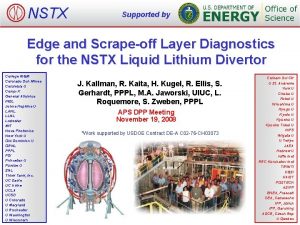 NSTX Supported by Edge and Scrapeoff Layer Diagnostics