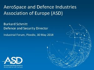 Aero Space and Defence Industries Association of Europe