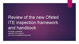 Review of the new Ofsted ITE inspection framework
