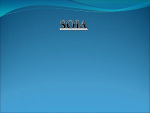 SOJA Soja Openito Soja je tradicionalna hrana Dalekog