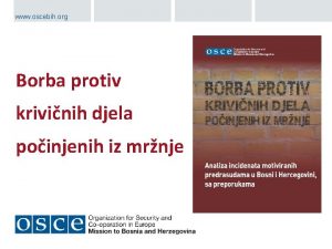 www oscebih org Borba protiv krivinih djela poinjenih