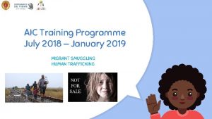 AIC Training Programme July 2018 January 2019 MIGRANT