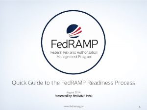 Quick Guide to the Fed RAMP Readiness Process
