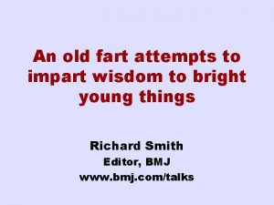 An old fart attempts to impart wisdom to