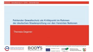 Thema Gewaltschutz 4 7 2018 Gelsenkirchen Fehlender Gewaltschutz
