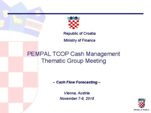 Republic of Croatia Ministry of Finance PEMPAL TCOP