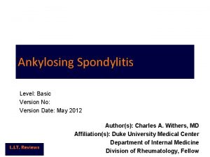 Ankylosing Spondylitis Level Basic Version No Version Date