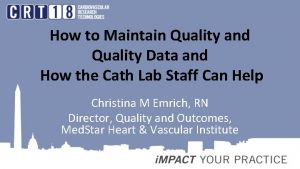 How to Maintain Quality and Quality Data and