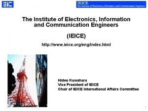 The Institute of Electronics Information and Communication Engineers