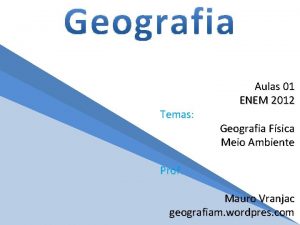 Temas Aulas 01 ENEM 2012 Geografia Fsica Meio