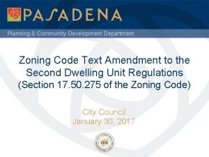 Planning Community Development Department Zoning Code Text Amendment