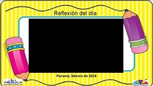 Reflexin del da Panam febrero de 2018 EVALUACIN