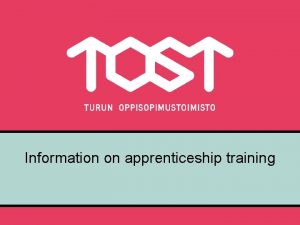 Information on apprenticeship training Turku apprenticeship office Turku