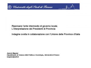 Ripensare lente intermedio di governo locale Linterpretazione dei