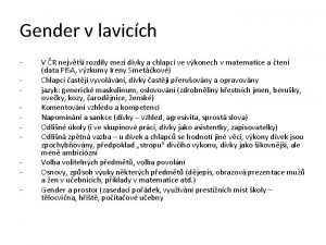 Gender v lavicch V R nejvt rozdly mezi