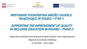 WSPIERANIE PODNOSZENIA JAKOCI EDUKACJI WCZAJCEJ W POLSCE ETAP