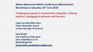 Mixed Attainment Maths Conference Manchester Workshop on Saturday