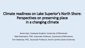 Climate readiness on Lake Superiors North Shore Perspectives
