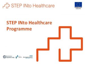 STEP INto Healthcare Programme An Intensive Support Programme