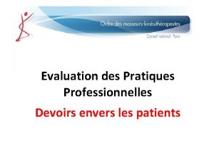 Evaluation des Pratiques Professionnelles Devoirs envers les patients