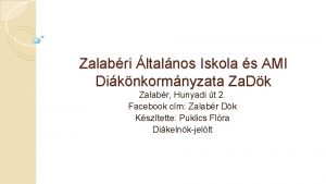 Zalabri ltalnos Iskola s AMI Diknkormnyzata Za Dk