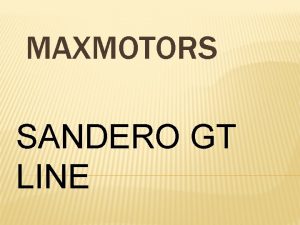 MAXMOTORS SANDERO GT LINE GT LINE GT LINE