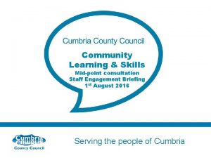 Community Learning Skills Midpoint consultation Staff Engagement Briefing