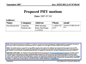 September 2007 doc IEEE 802 11 070749 r