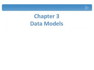 Chapter 3 Data Models RecordBased Data Models In