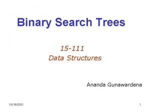 Binary Search Trees 15 111 Data Structures Ananda