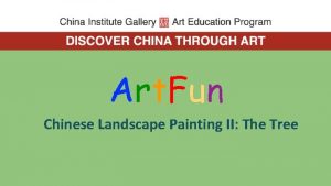 Art Fun Chinese Landscape Painting II The Tree