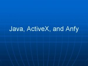 Java Active X and Anfy Java n Java