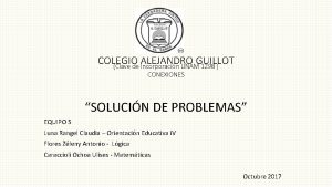 COLEGIO ALEJANDRO GUILLOT Clave de Incorporacin UNAM 1298