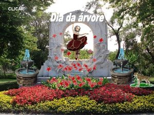 CLICAR Dia da rvore 21 de Setembro Se