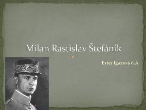 Milan Rastislav tefnik Ester Igazov 6 A Zkladn