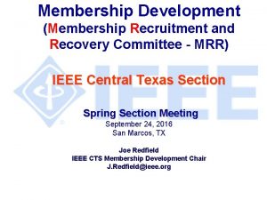Membership Development Membership Recruitment and Recovery Committee MRR