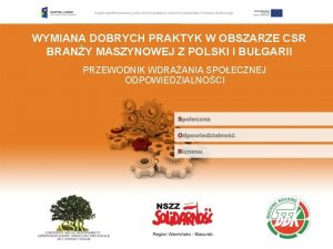 WYMIANA DOBRYCH PRAKTYK W OBSZARZE CSR BRANY MASZYNOWEJ