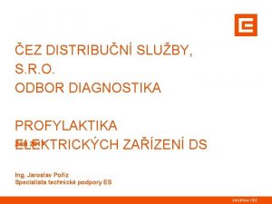 EZ DISTRIBUN SLUBY S R O ODBOR DIAGNOSTIKA