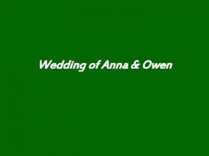 Wedding of Anna Owen Welcome To Marbella Angry