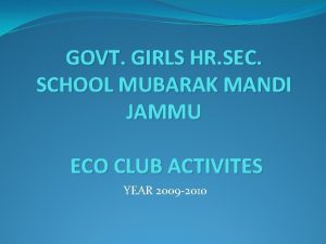 GOVT GIRLS HR SEC SCHOOL MUBARAK MANDI JAMMU