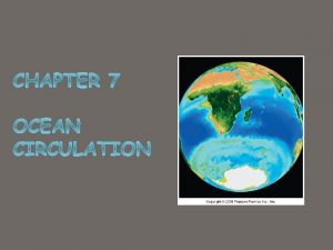 Ocean currents Largescale moving seawater Surface ocean currents Ocean currents Largescale moving seawater Surface ocean currents