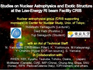 Studies on Nuclear Astrophysics and Exotic Structure at