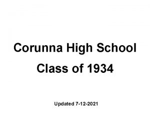 Corunna High School Class of 1934 Updated 7