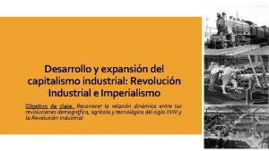 Desarrollo y expansin del capitalismo industrial Revolucin Industrial